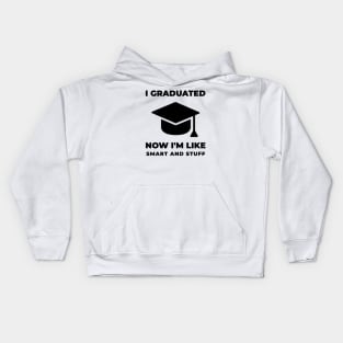 Graduation Funny Saying Kids Hoodie